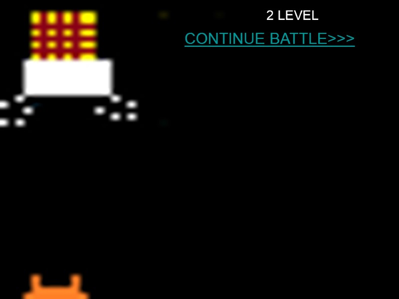 CONTINUE BATTLE>>> 2 LEVEL